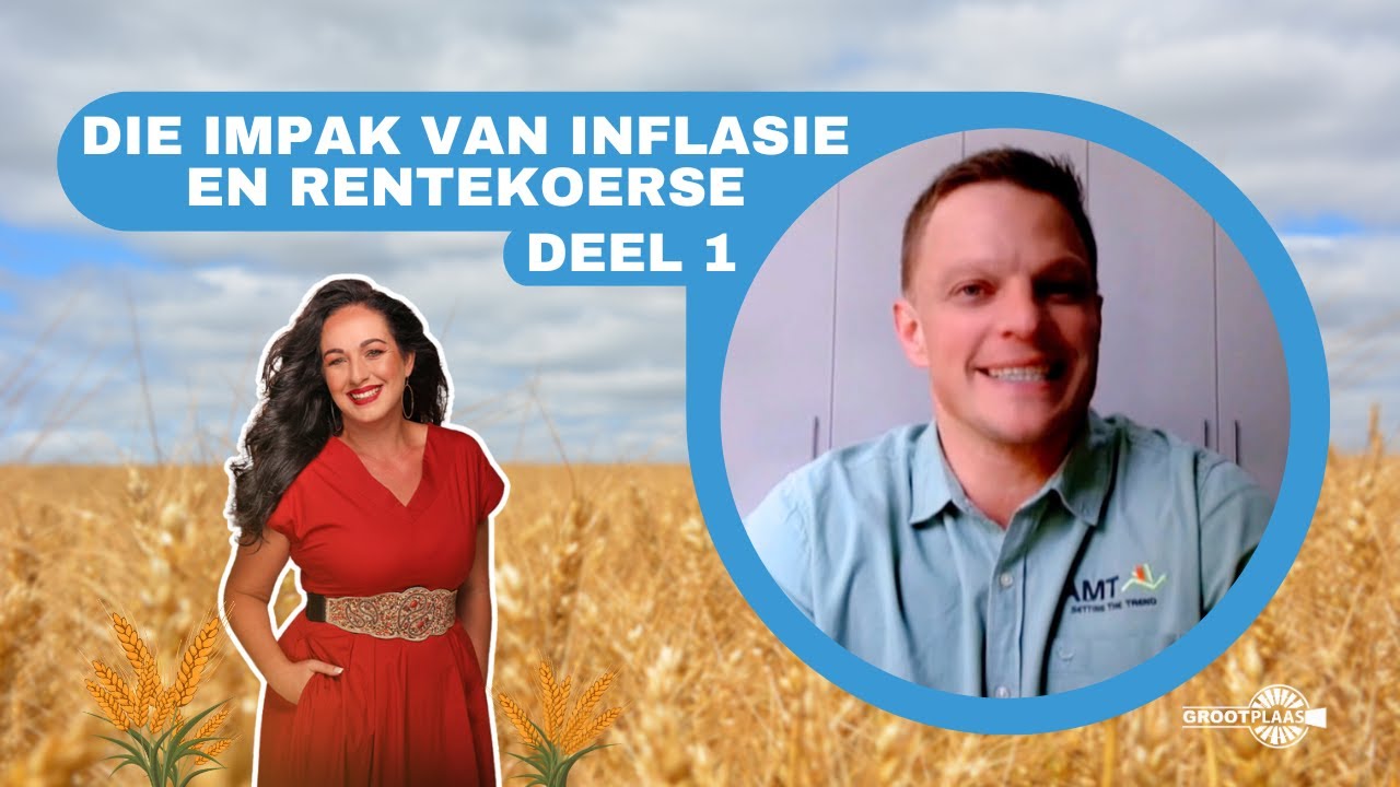 Die impak van inflasie en rentekoerse (Deel 1) | Johnny van der Merwe | 7 Augustus 2024