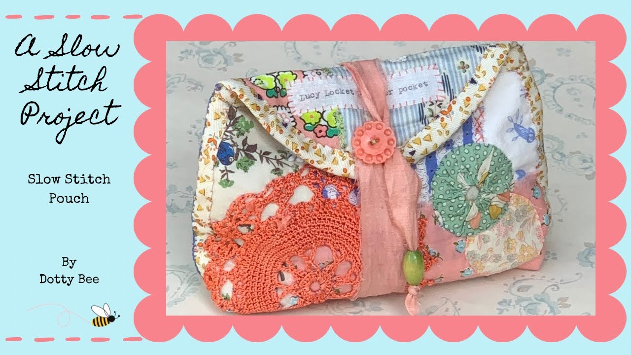 A New Project | Slow Stitch Pouch