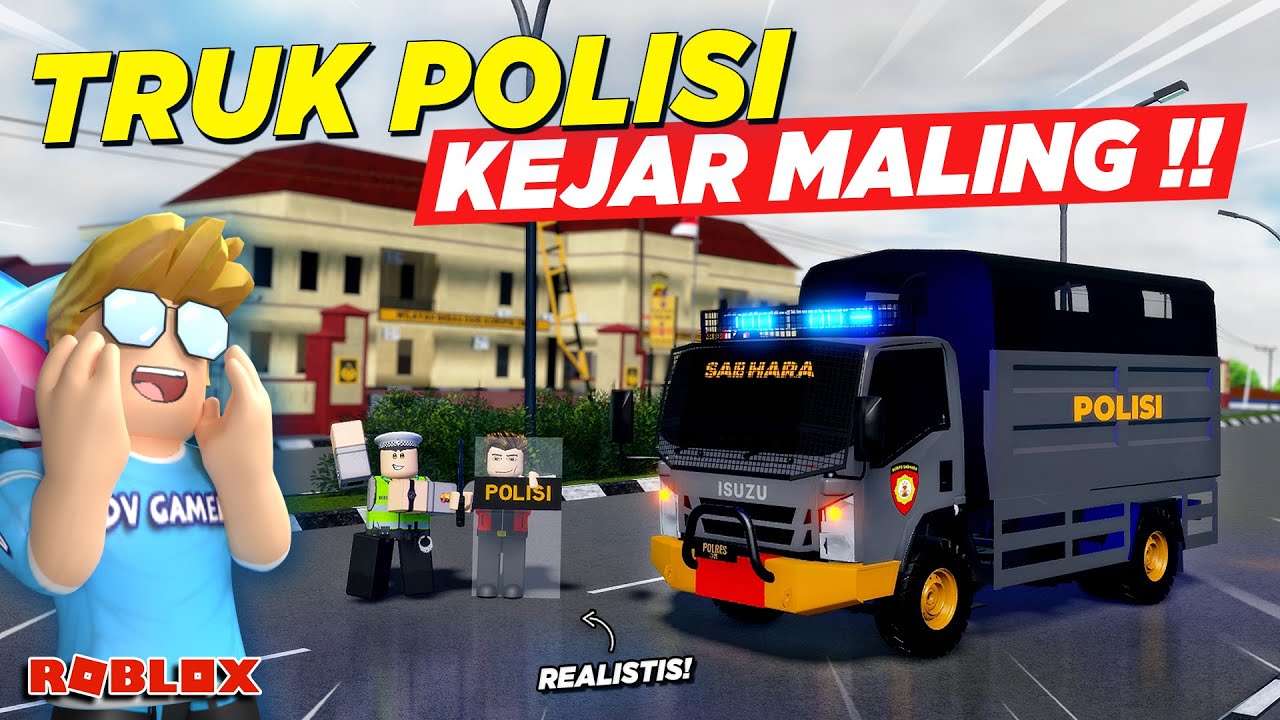 NYOBAIN TRUK POLISI SPESIAL LANGSUNG DIPAKSA KEJAR MALING !! ROLEPLAY TRUK INDONESIA - Roblox