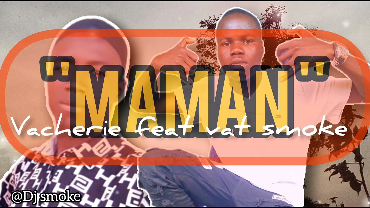 vat_smoke_ft_vacherie_maman_(audio)