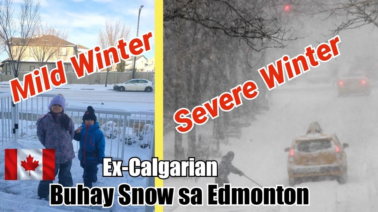 Mild to Severe Winter in Canada | Buhay Snow sa Edmonton | Life in Canada | Vamos Canada