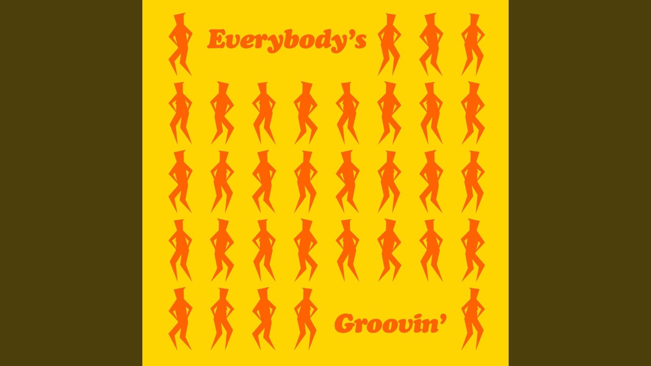 Everybody's Groovin' (Extended Mix)