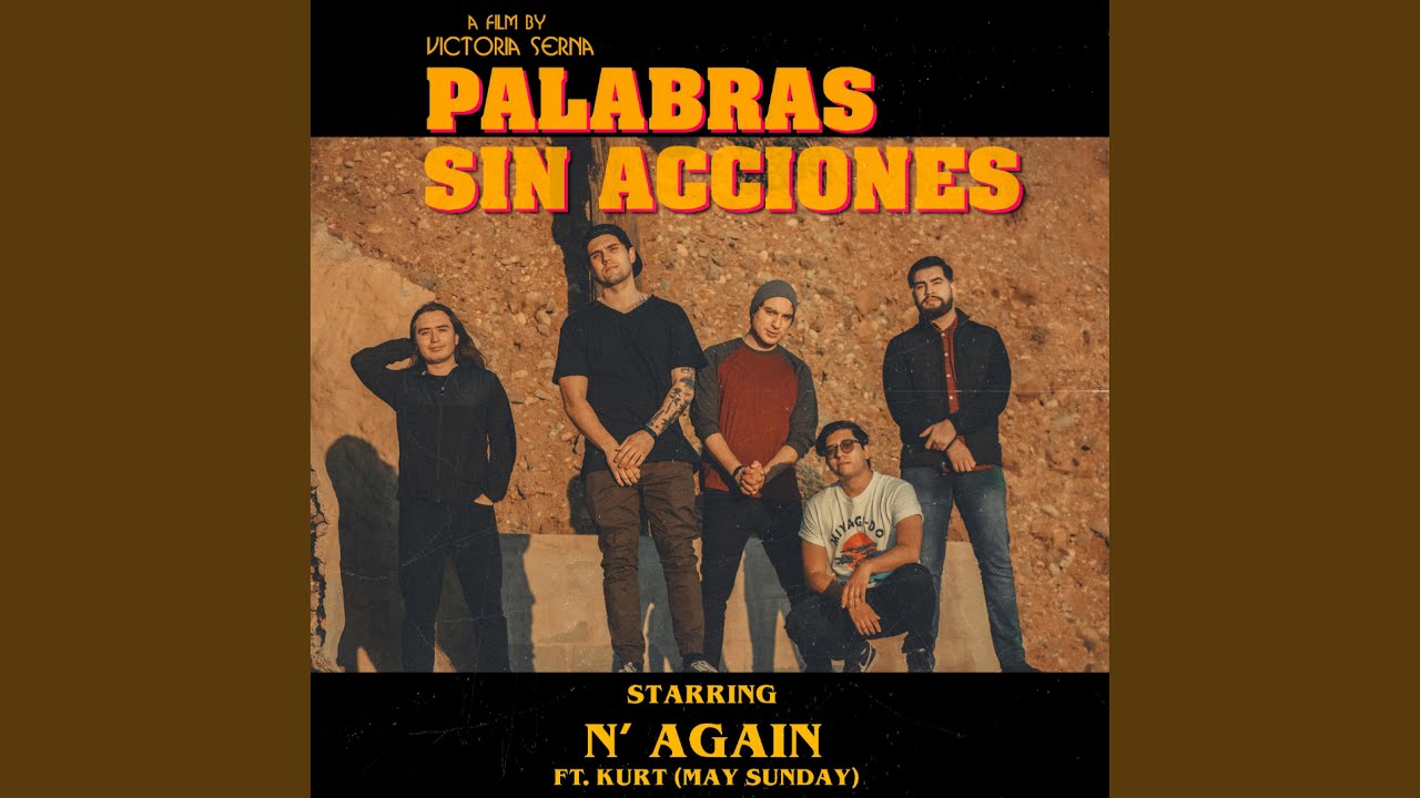 Palabras sin Acciones (feat. May Sunday)