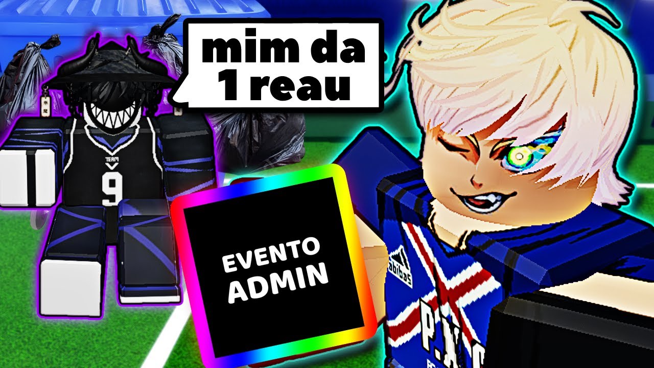 🔴EVENTO ADMIN AGORA + GIROS GRÁTIS no Blue Lock Rivals 🔔!code !livepix🔔