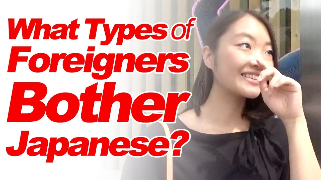 What Types of Foreigners Do Japanese Like The Least in Japan? (Interview)