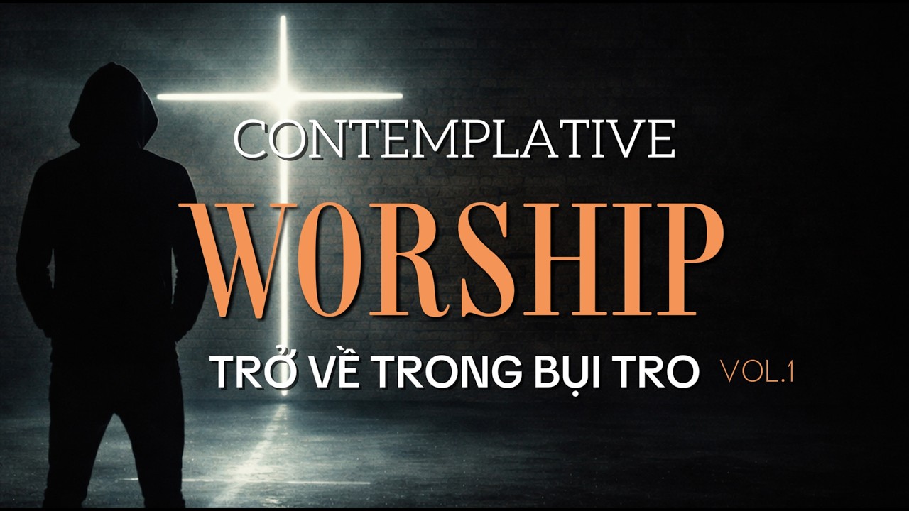 TRỞ VỀ TRONG BỤI TRO | Con người đều đi từ tro bụi rồi lại trở về với tro bụi