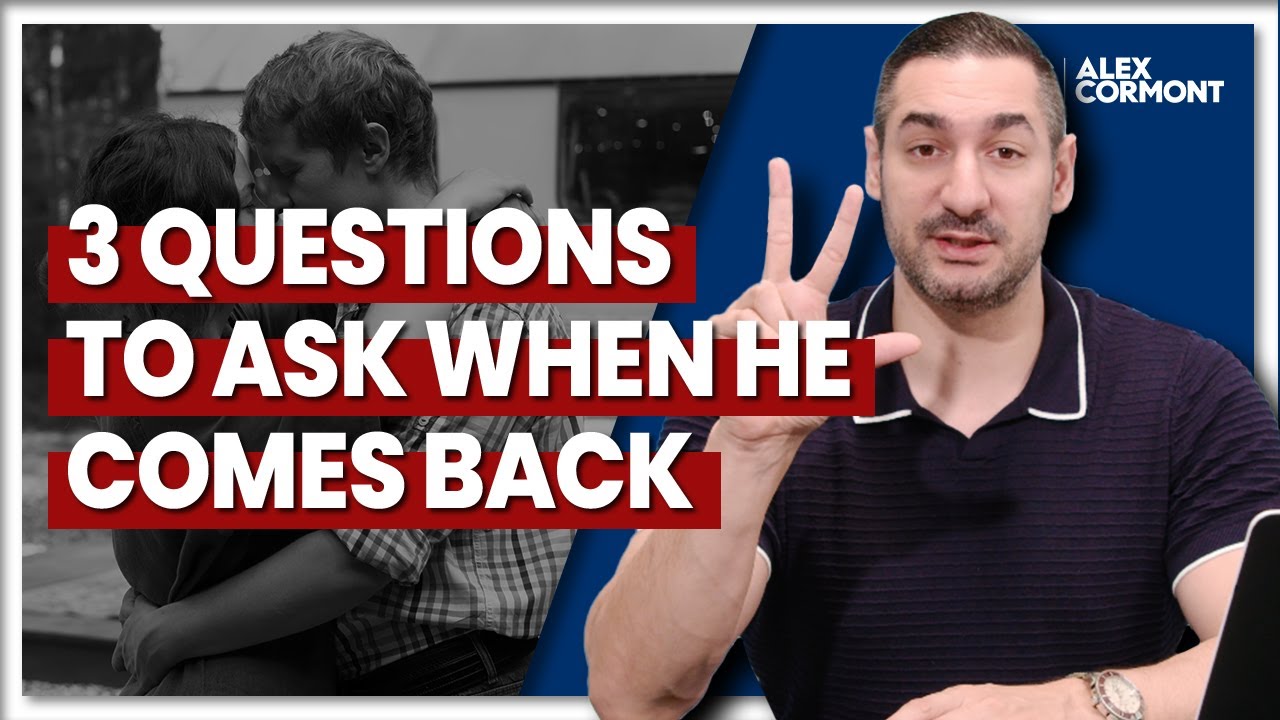 Ask Him These 3 Questions When He Wants To Come Back To You!
