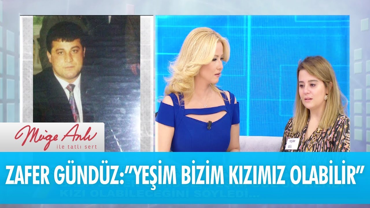 Baba Zafer Gündüz, Yeşim Gül'ün kendi kızı olabileceğini söyledi - Müge Anlı İle Tatlı Sert 17 Kasım