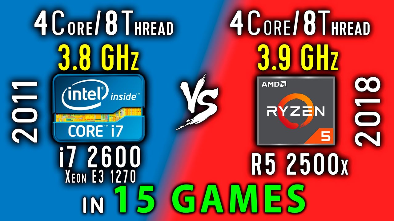 i7 2600 vs Ryzen 5 2500x Test w 15 grach lub R5 2500x vs Xeon E3 1270