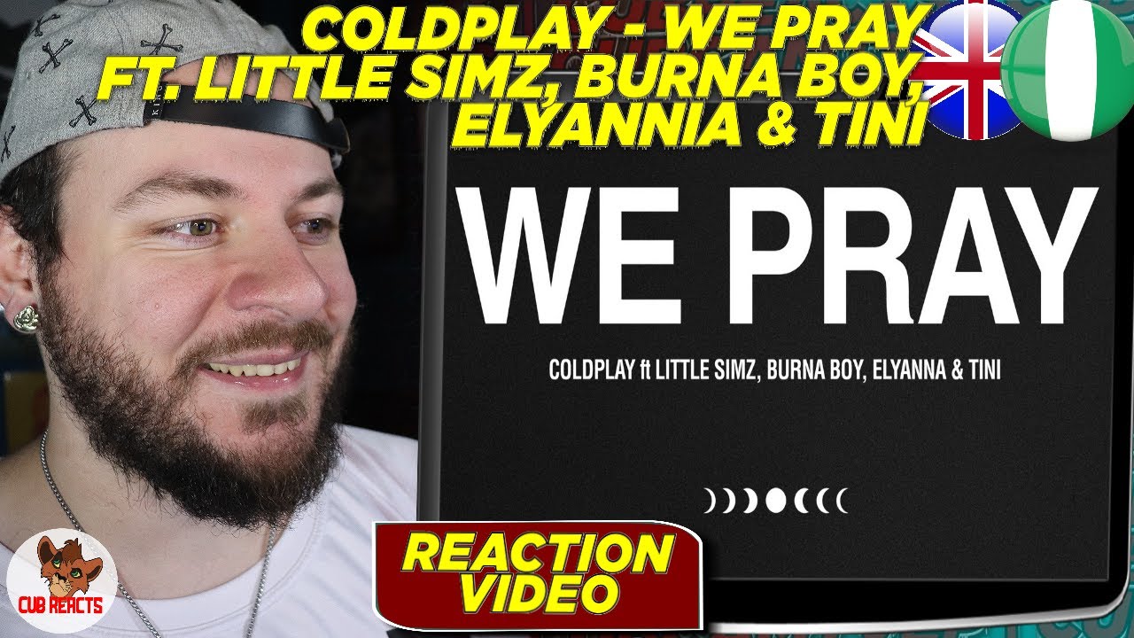 COLDPLAY?! | WE PRAY - Coldplay, Little Simz, Burna Boy, Elyanna, TINI | CUBREACTS UK ANALYSIS VIDEO