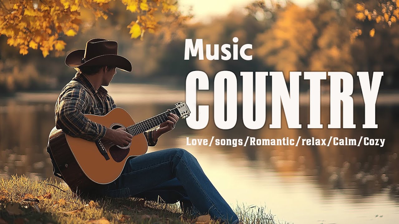 Best Country Music Playlist for 1 Hour | Calm and Chill Country Songs to Relax