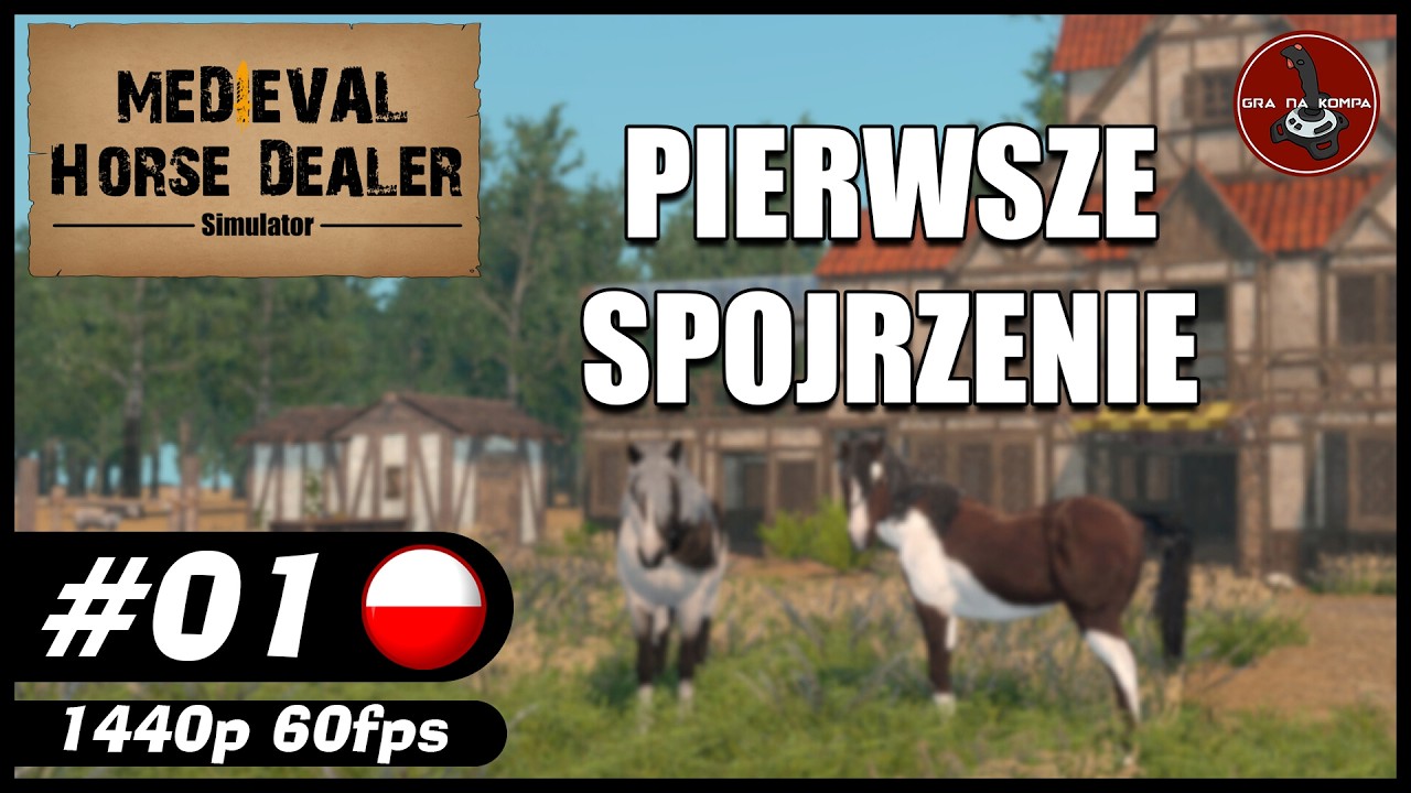 Pierwsze spojrzenie || #1 || Medieval Horse Dealer Simulator gameplay PL