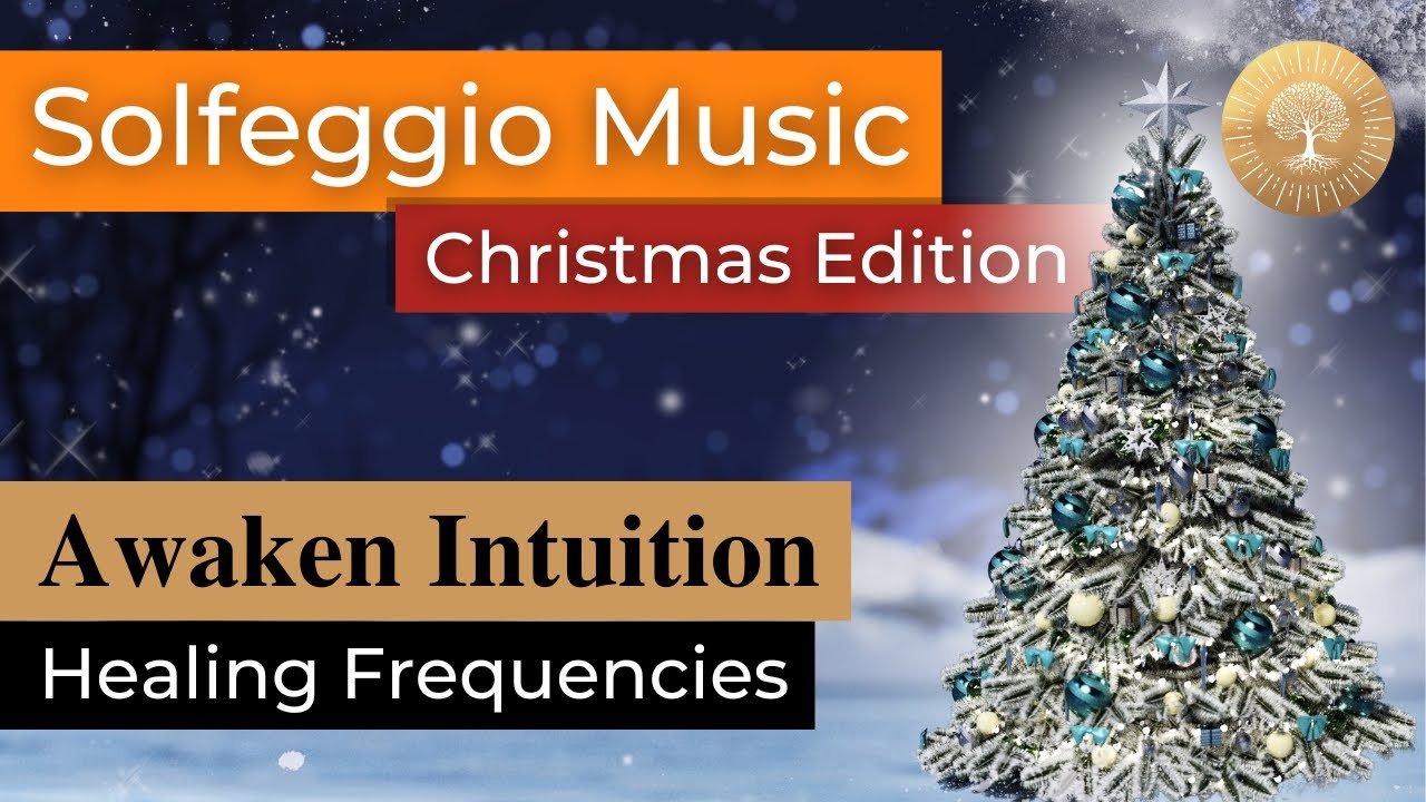 Solfeggio Frequency & Christmas Music | Awaken Your Intuition ๏ 852Hz ๏ Healing Nature Frequencies
