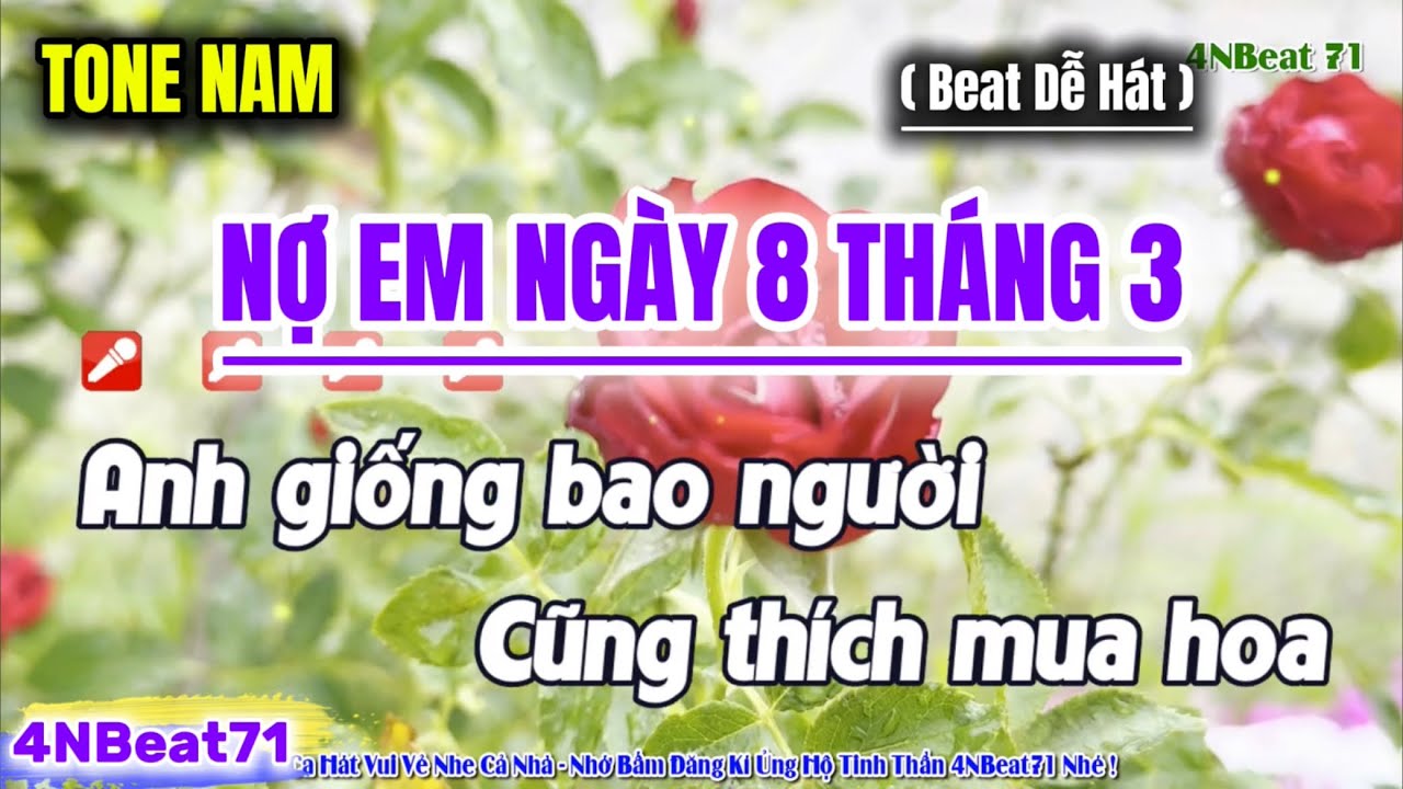 Karaoke Nợ Em Ngày 8 Tháng 3 ( Tone Nữ ) Viết Lời Anh Ba Trứng Hot Tik Tok