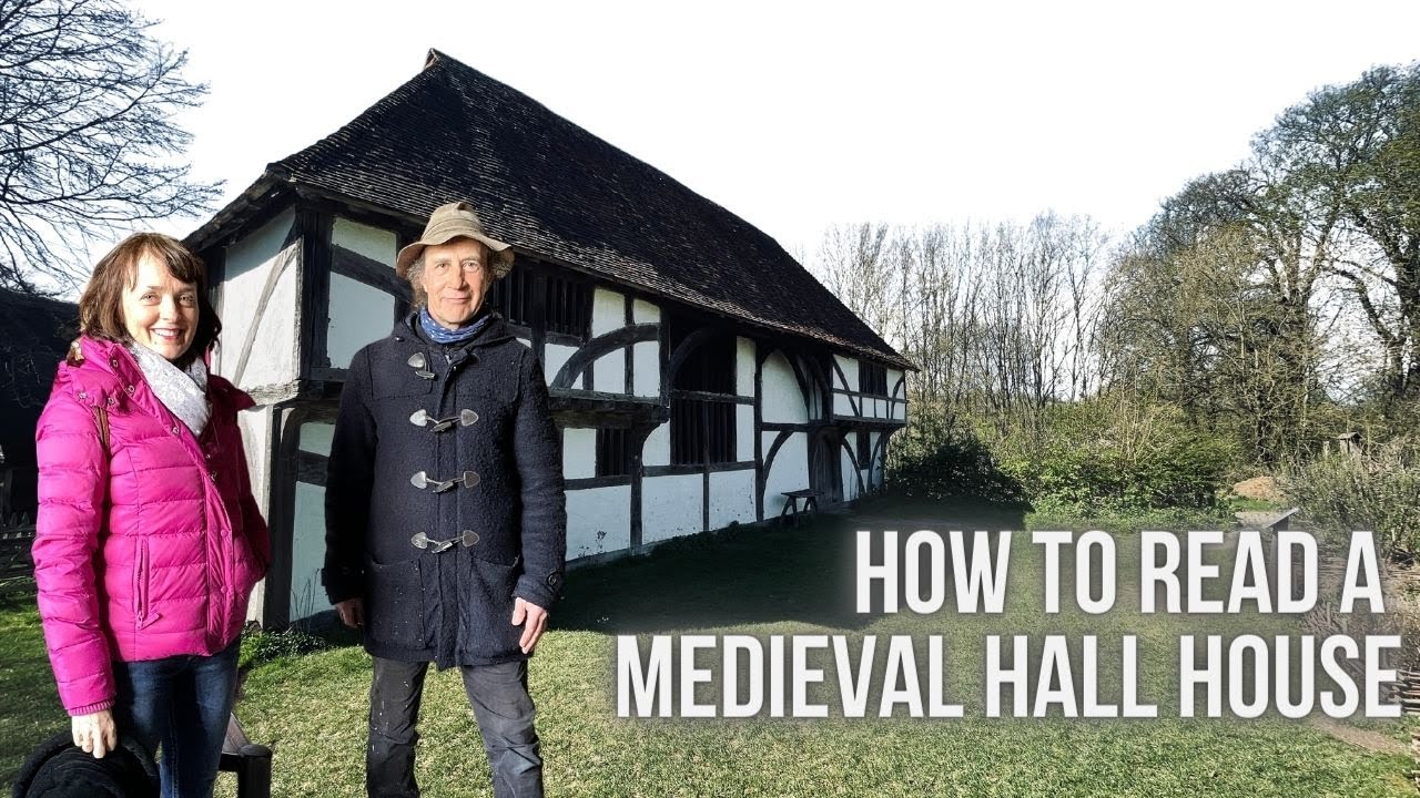 How to Read a Medieval Hall House - Excerpt