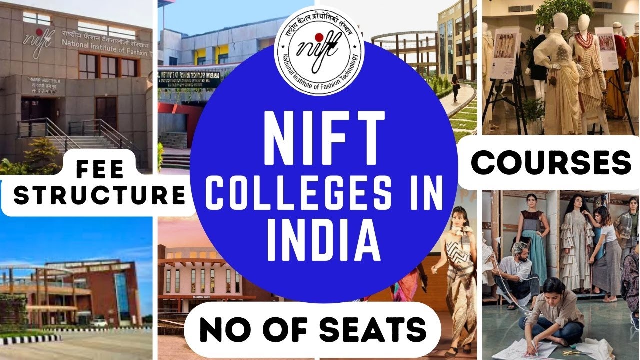 NIFT Colleges in India | Explore NIFT Courses