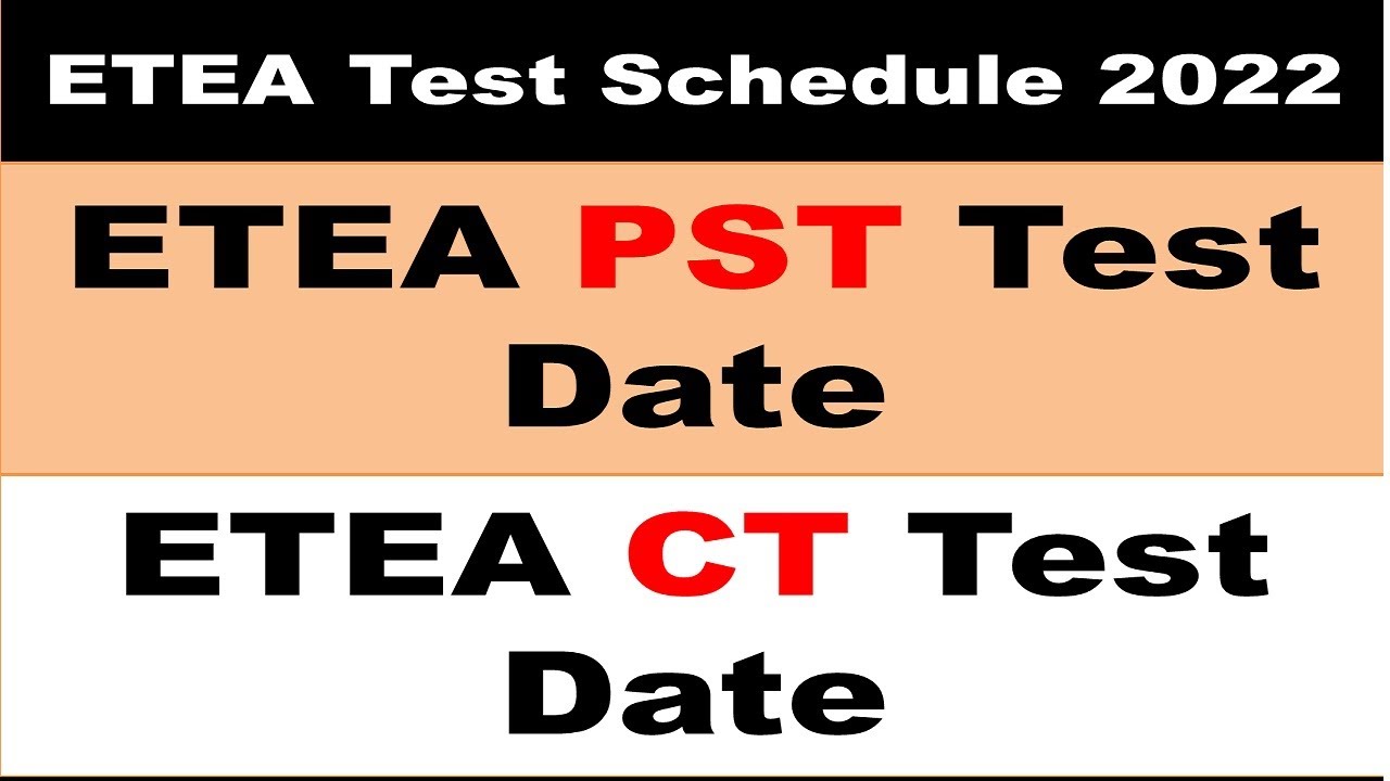ETEA PST Test Date 2022|| ETEA CT Test Date 2022|| ETEA PST CT Test Schedule 2022|| ETEA PST Roll No