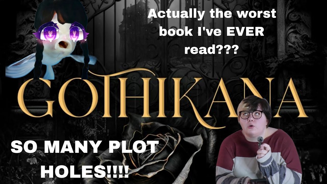 The worst booktok book I have ever read | Gothikana Rant/Review