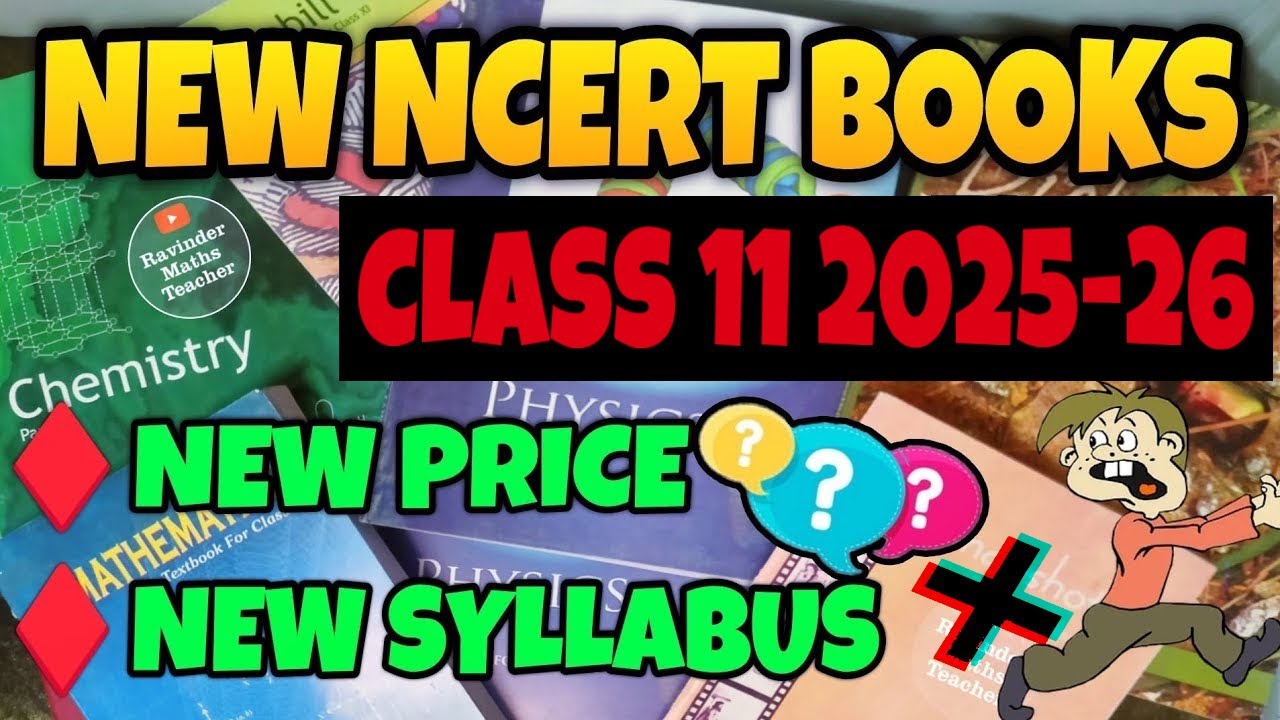 NEW NCERT BOOKS 2025-26 FOR CLASS 11 SCIENCE SUBJECTS | NEW NCERT BOOKS PRICE | Class 11 NCERT 2025