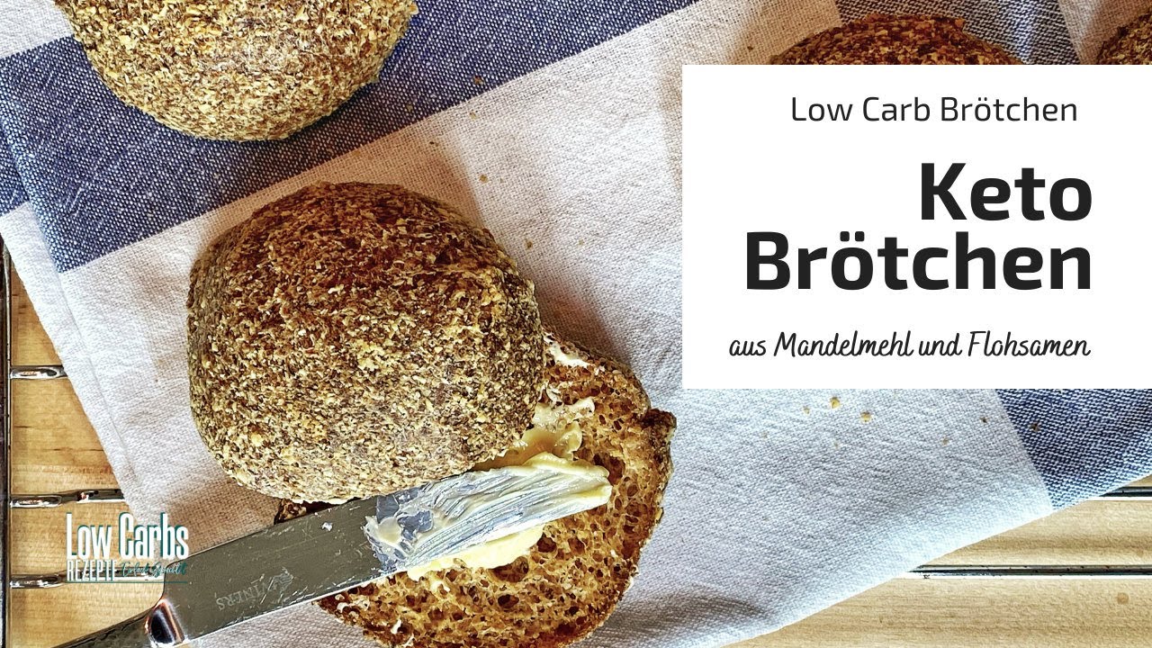 Keto-Br&ouml;tchen - Low Carb Br&ouml;tchen aus Mandelmehl und Flohsamen
