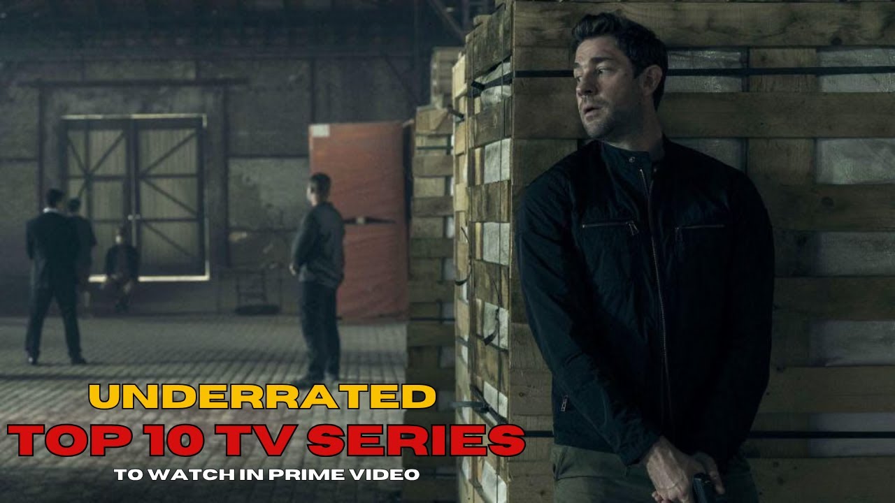 10 Best Underrated Series on Prime Video You Haven&rsquo;t Seen Yet!