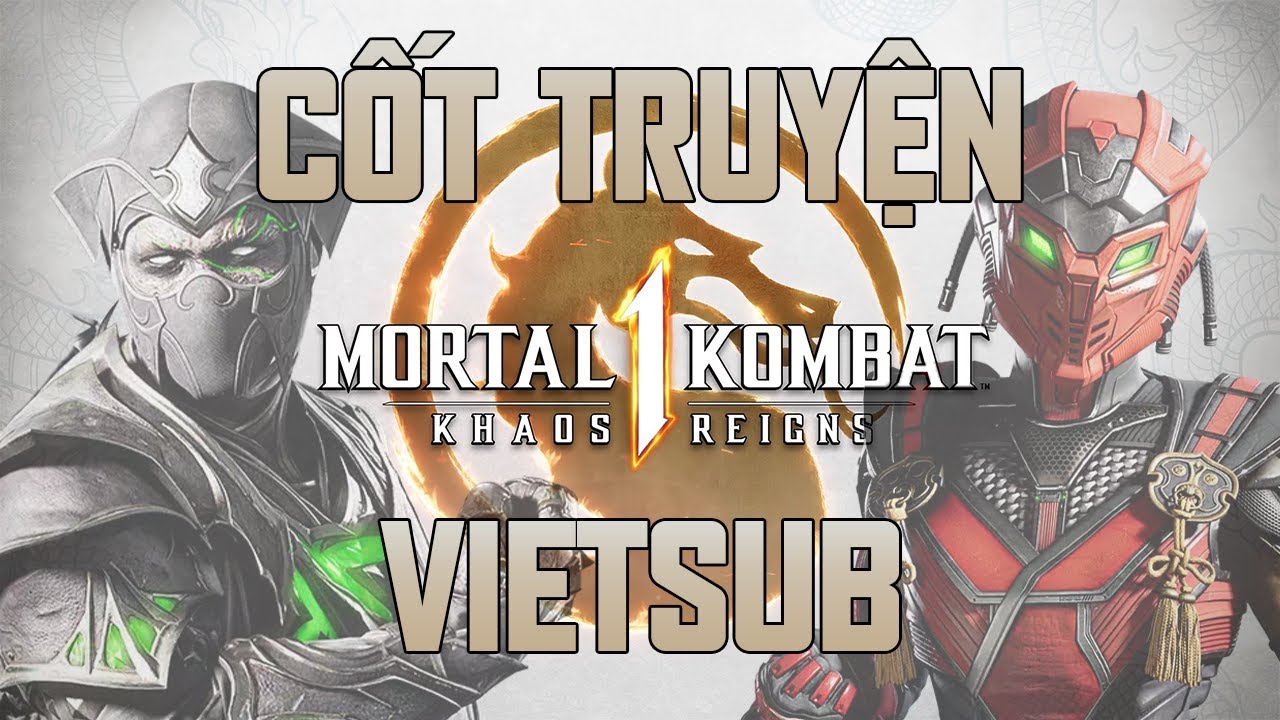 [VIETSUB HD] CỐT TRUYỆN MORTAL KOMBAT 1 KHAOS REIGNS | Full Story MORTAL KOMBAT 1 KHAOS REIGNS