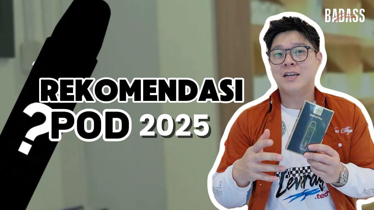 REKOMENDASI POD DI TAHUN 2025
