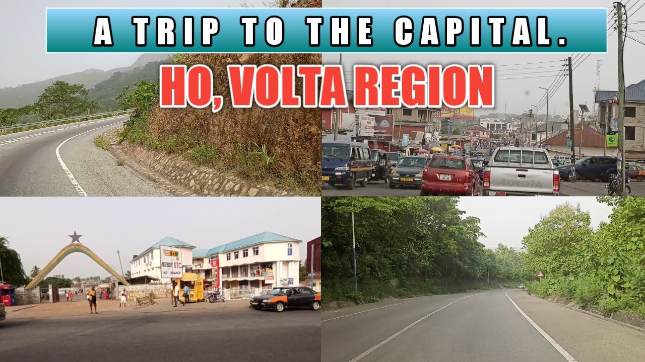 A TRIP TO THE CAPITAL WITH AWESOME LANDSCAPES - HO, VOLTA REGION