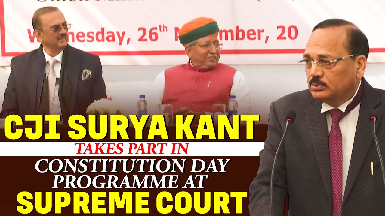 CJI Surya Kant LIVE |Constitution Day Celebrations |Supreme Court of India |Delhi |Arjun Ram Meghwal