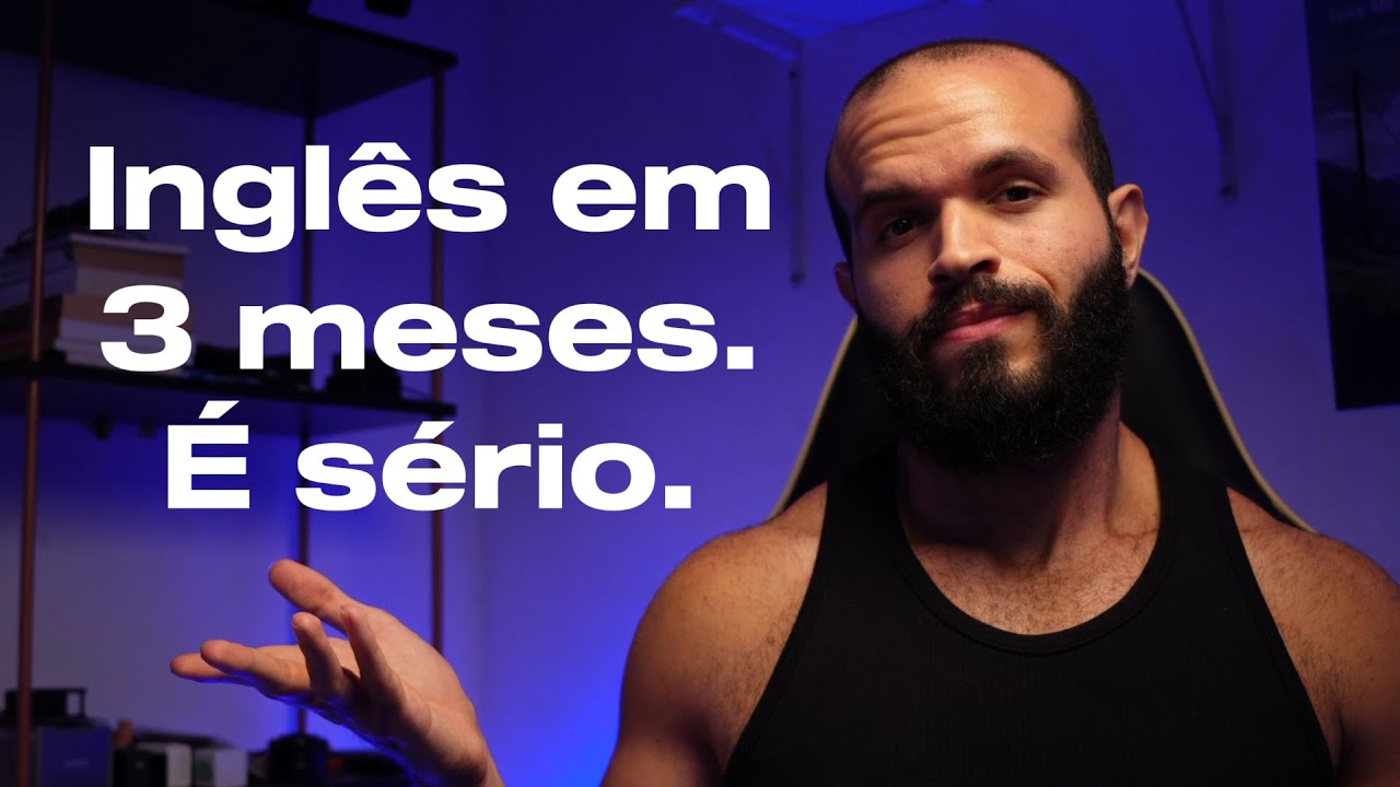 De Inseguro a FALANDO em 3 Meses &ndash; Como aprender ingl&ecirc;s SEM SAIR DE CASA!