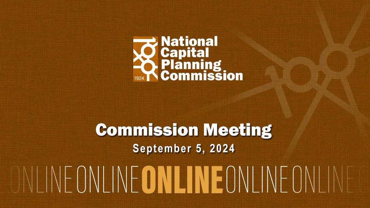 National Capital Planning Commission (USA) Meeting, September 5, 2024