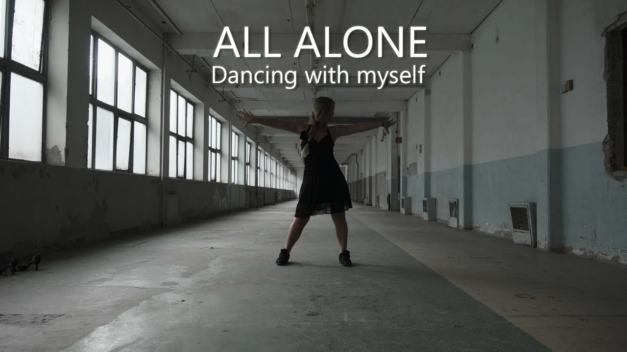 All Alone (Dancing with Myself) - Official Music Video