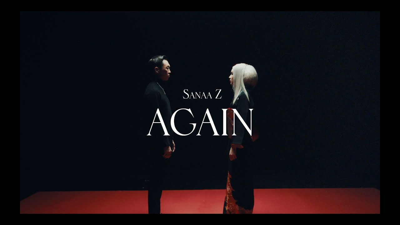 Sanaa Z  - Again (Official Music Video)
