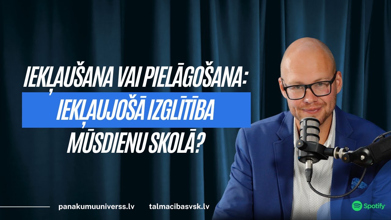 Iekļaušana vai pielāgošana: iekļaujošā izglītība mūsdienu skolā? - Baiba Blomniece, Nellija Repina