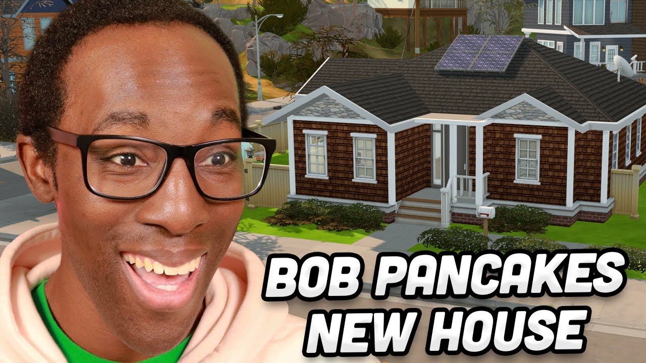 I built bob pancakes a new house before his lawsuit in the sims!