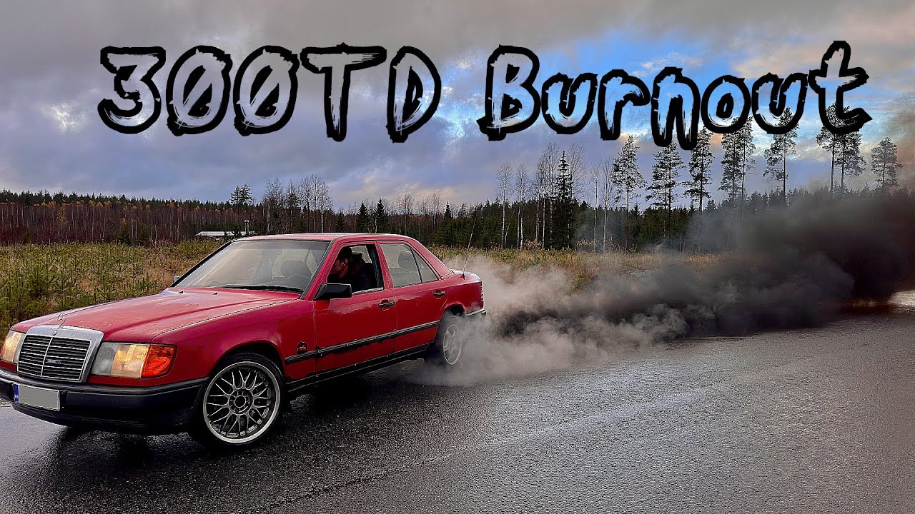 w124 300td burnout