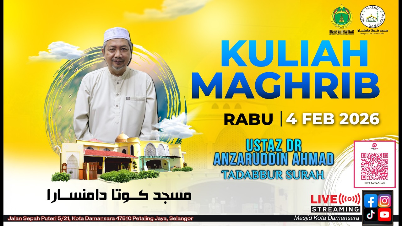 Siaran Langsung Kuliah Maghrib | Ustaz Dr. Anzaruddin Ahmad | 4-2-2026