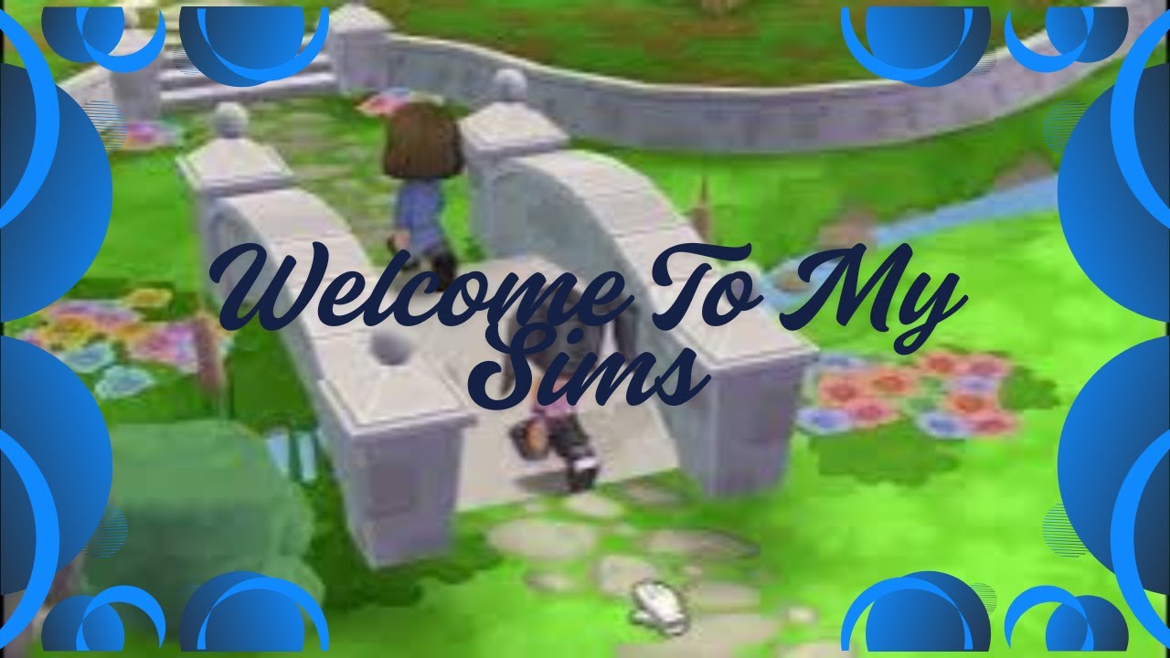 Welcome To My Sims