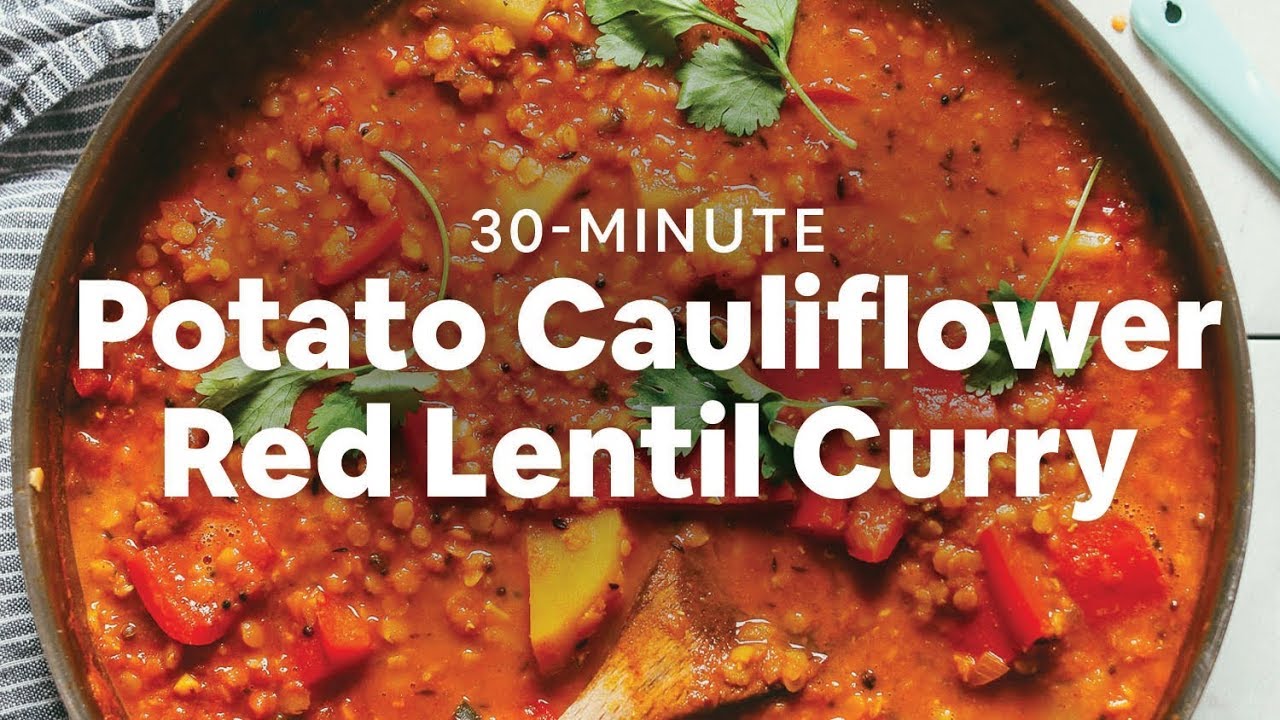 30-Minute Potato Cauliflower Red Lentil Curry | Minimalist Baker Recipes