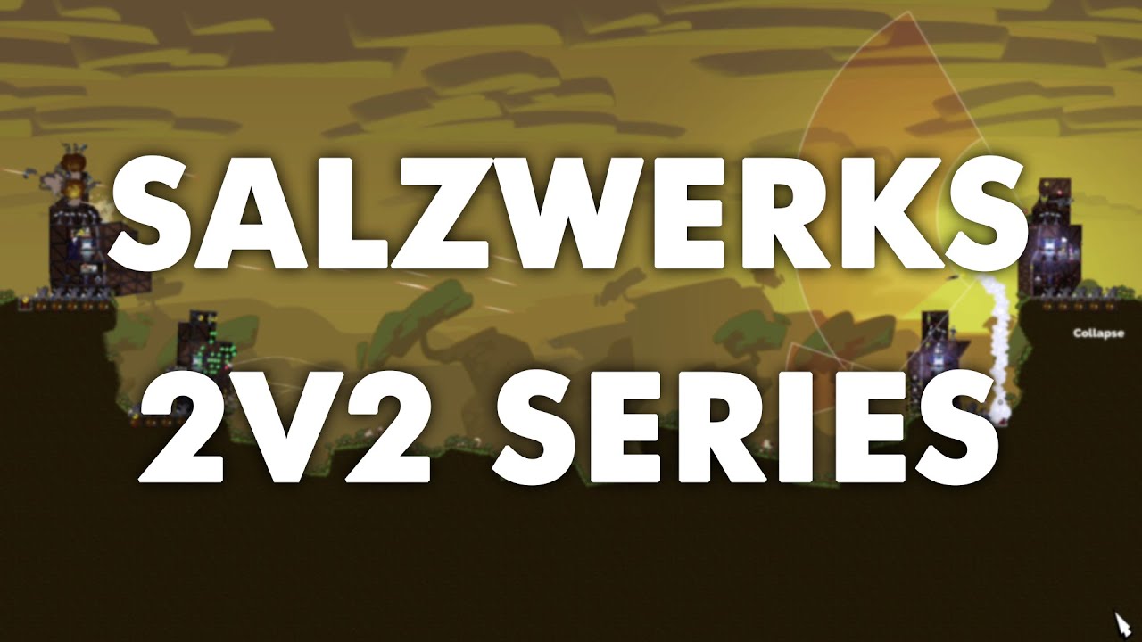 Salzwerks 2v2 Series I - Forts Turnier