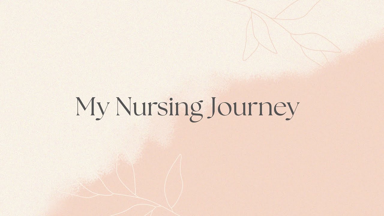 From Planning to Purpose | My Nursing Journey