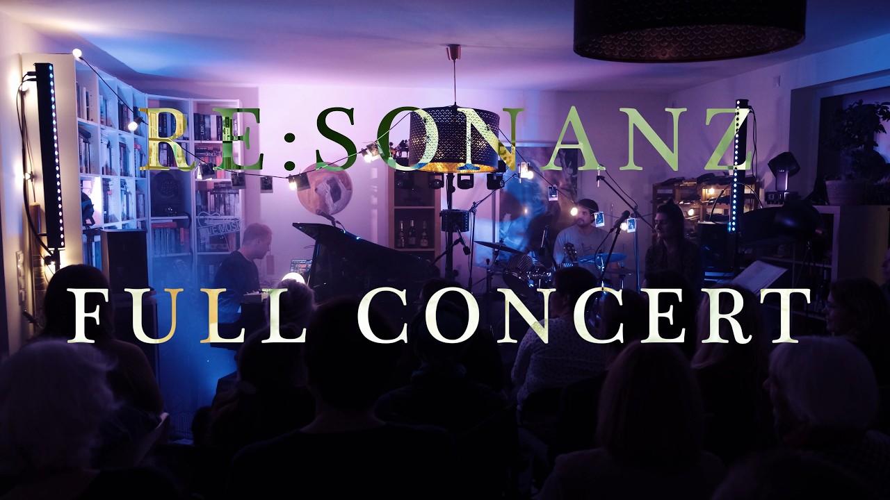 Re:Sonanz | Full Living Room Concert