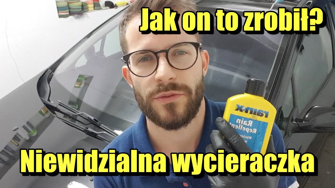 PATENT na Niewidzialną Wycieraczkę Rain-x / Nie mam czasu MYJĘ AUTA / #SK #1