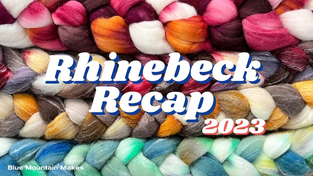 Blue Mountain Makes Knitting Podcast: Rhinebeck 2023 recap!