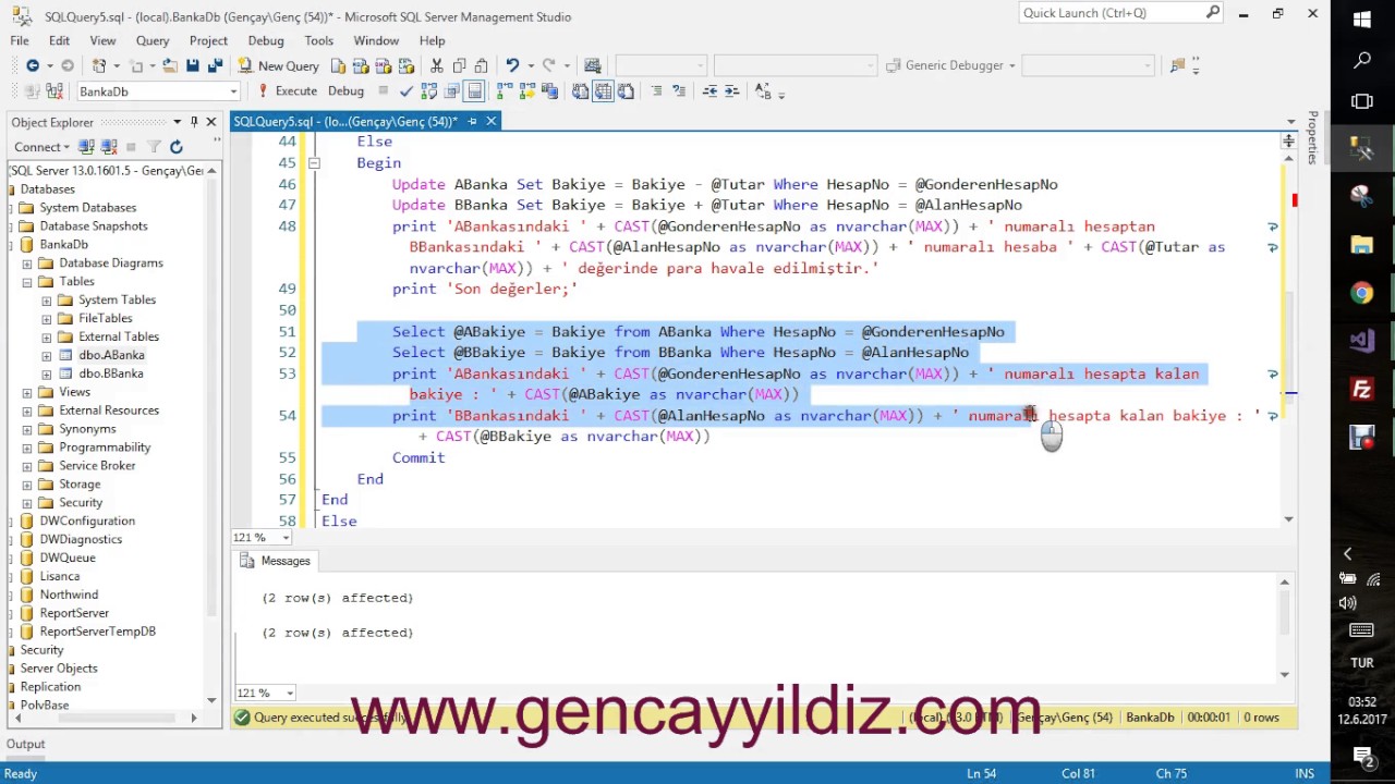 121-) T-SQL Transaction Banka Uygulaması