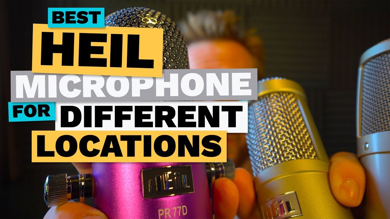 Best Heil Microphone for Different Locations