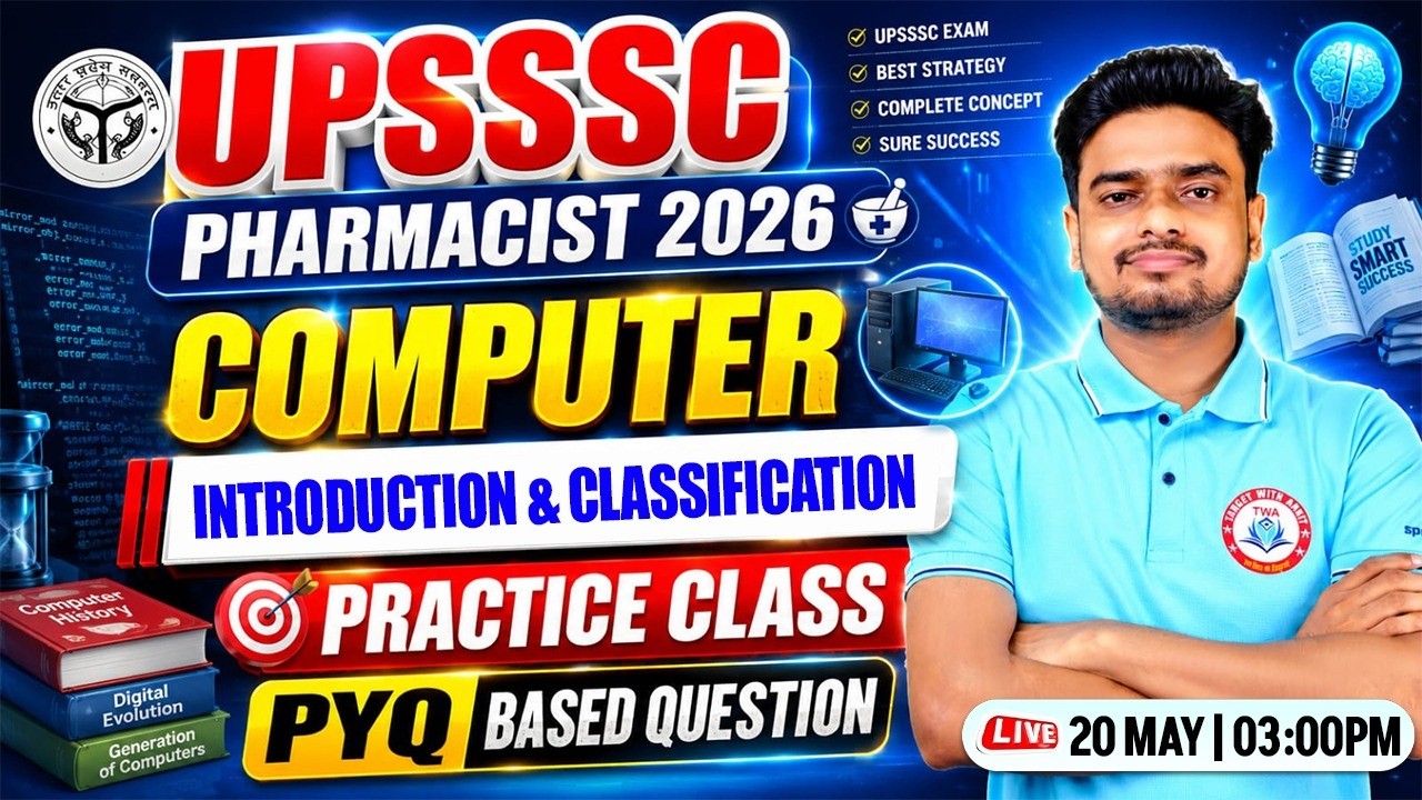 UPSSSC Pharmacist 2026 | Computer : Introduction & Classification | Computer PYQ Class | Ravi Sir