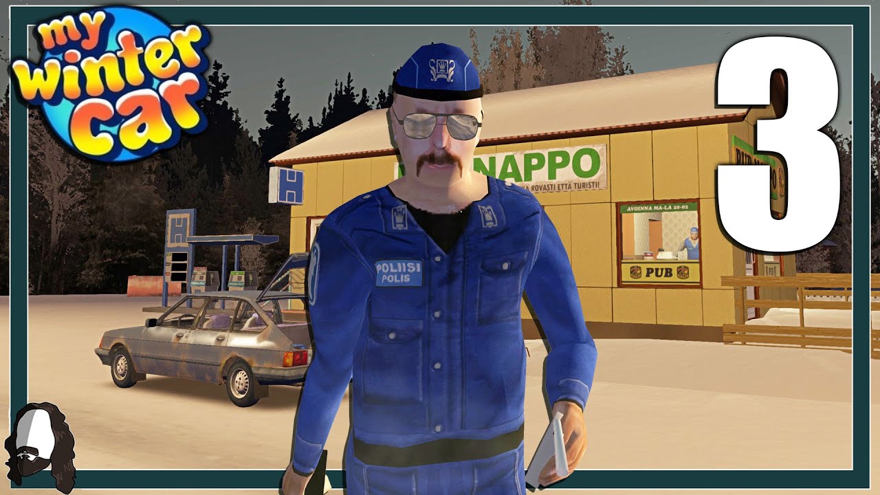 ICH HAB NICHTS GETRUNKEN, OFFICER - MY WINTER CAR #03 - LET'S PLAY - DEUTSCH