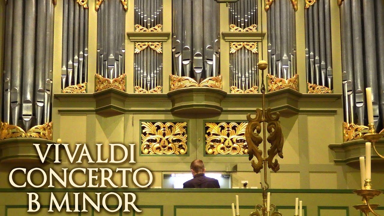 VIVALDI - CONCERTO B MINOR RV 275 (ARR WALTHER) JONATHAN SCOTT - ORGAN OF BODIN CHURCH, BOD&Oslash;, NORWAY