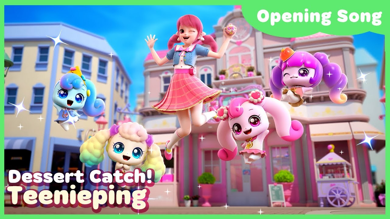 [🍰NEW] Dessert! Catch Teenieping Opening Song (Official Music Video) | Catch! Teenieping Season 4